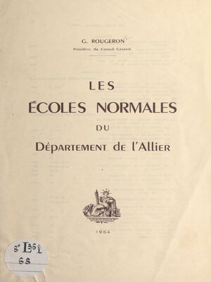cover image of Les Écoles normales du département de l'Allier